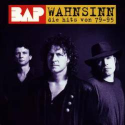 BAP : Wahnsinn - Die Hits von 79-95